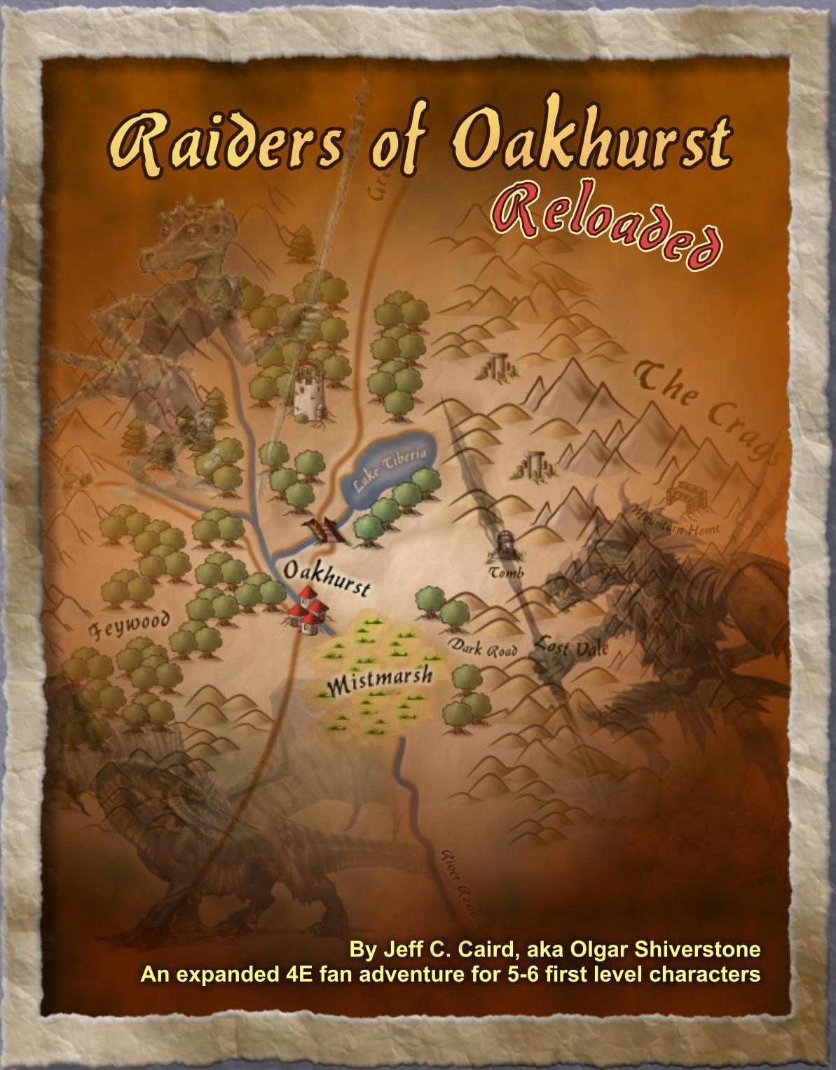 1610-Raiders of Oakhurst Reloaded picture.jpg